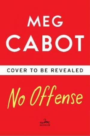 No Offense by Meg Cabot Free Download
