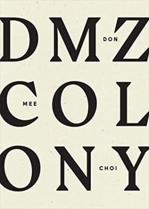 DMZ Colony by Don Mee Choi Free Download