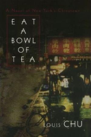 Eat a Bowl of Tea by Louis Chu Free Download