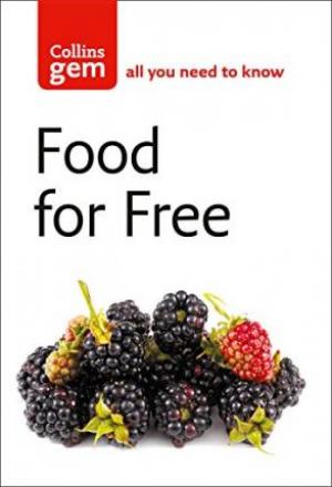 Food for Free by Richard Mabey Free Download