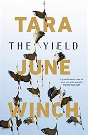 The Yield by Tara June Winch Free Download