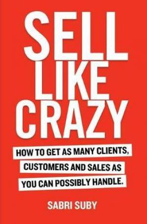 Sell Like Crazy Free Download