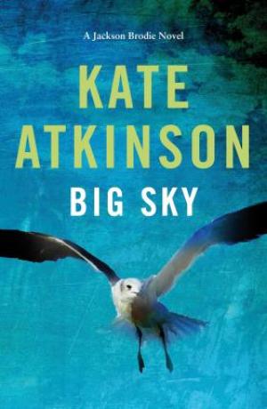 Big Sky by Kate Atkinson Free Download