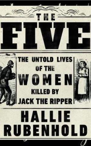 The Five by Hallie Rubenhold Free Download