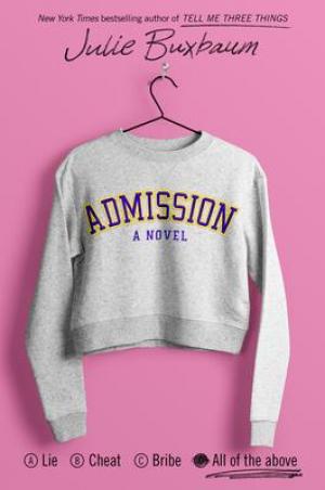 Admission by Julie Buxbaum Free Download