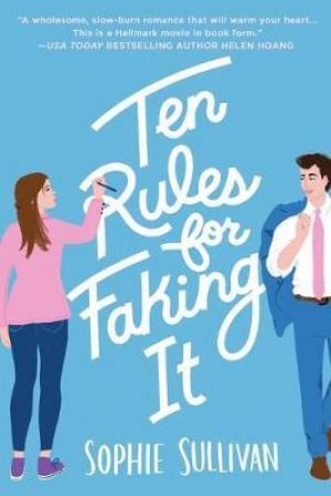 Ten Rules for Faking It Free Download