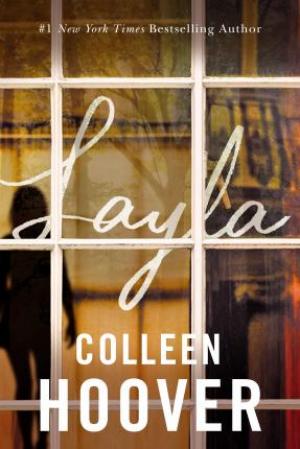 Layla by Colleen Hoover Free Download