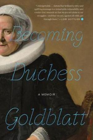 Becoming Duchess Goldblatt Free Download