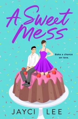 A Sweet Mess Free Download