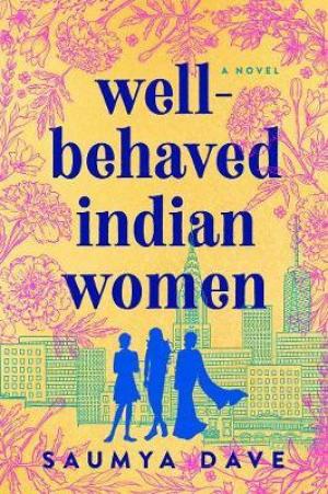 Well-Behaved Indian Women Free Download