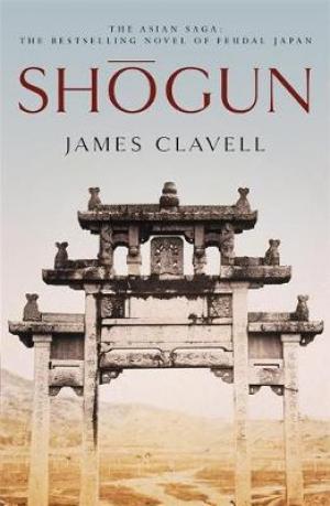 Shogun : The First Novel of the Asian saga Free Download