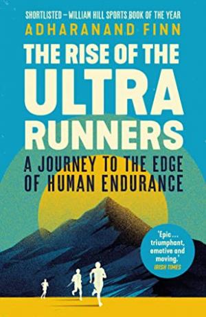 The Rise of the Ultra Runners Free Download