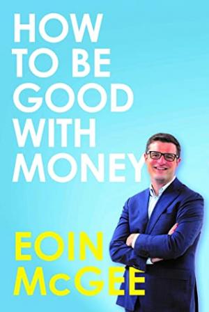 How to Be Good With Money Free Download