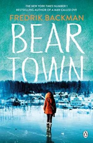 Beartown by Fredrik Backman Free Download