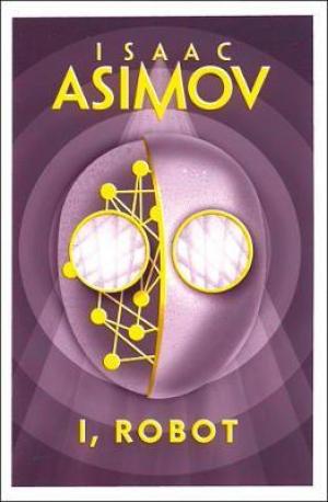 I, Robot by Isaac Asimov Free Download
