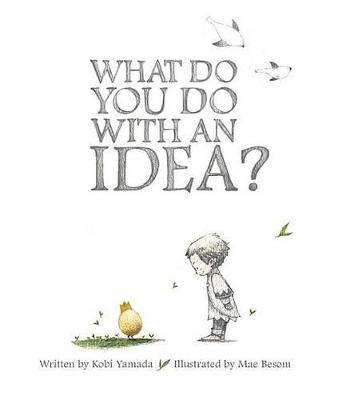 What Do You Do with an Idea? Free Download