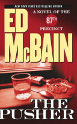 The Pusher by Ed McBain Free Download