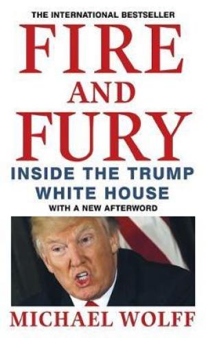 Fire and Fury (The Trump Trilogy #1) Free Download