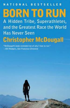 Born to Run by Christopher McDougall Free Download