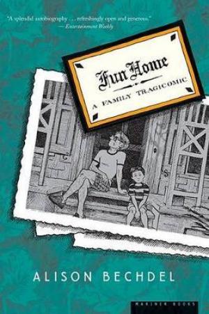 Fun Home : A Family Tragicomic Free Download