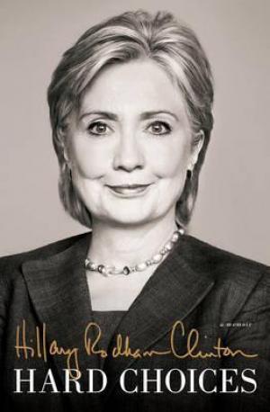 Hard Choices by Hillary Rodham Clinton Free Download