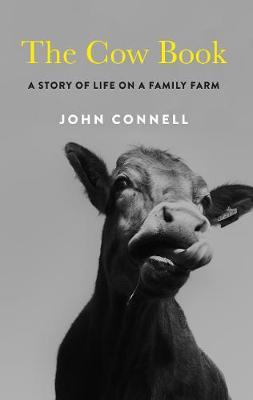 The Cow Book by John Connell Free Download