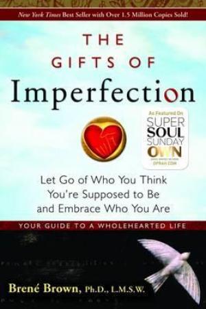 The Gifts of Imperfection Free Download