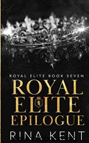 Royal Elite Epilogue Free Download
