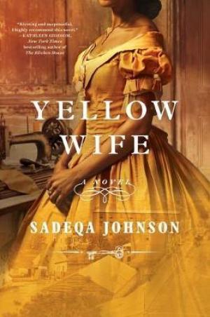 Yellow Wife by Sadeqa Johnson Free Download