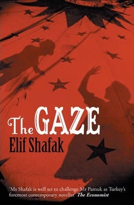 The Gaze by Elif Shafak Free Download
