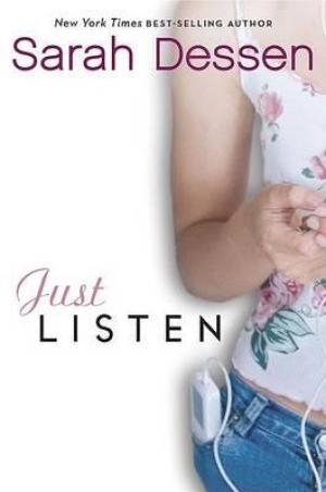 Just Listen by Sarah Dessen Free Download