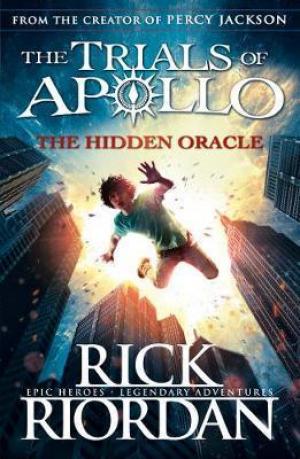 The Hidden Oracle (The Trials of Apollo Book 1) Free Download