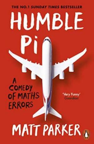 Humble Pi : A Comedy of Maths Errors Free Download