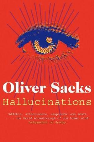 Hallucinations by Oliver Sacks Free Download