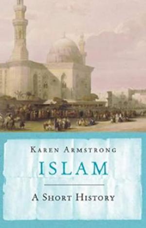 Islam: A Short History Free Download