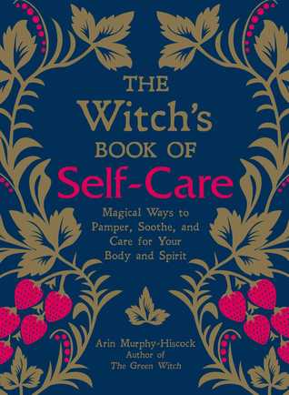 The Witch's Book of Self-Care Free Download