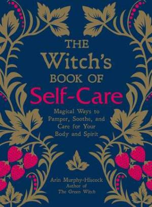 The Witch's Book of Self-Care Free Download