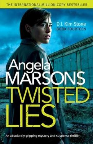 Twisted Lies : DI Kim Stone #14 Free Download