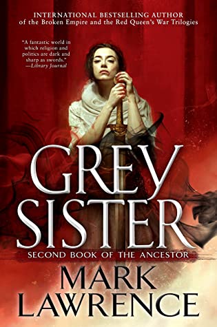 Grey Sister #2 by Mark Lawrence Free Download
