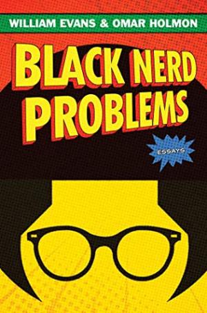 Black Nerd Problems Free Download