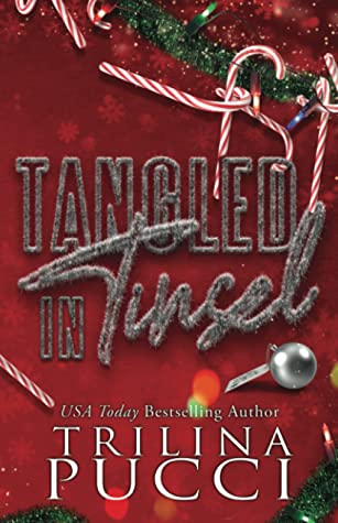 Tangled in Tinsel by Trilina Pucci Free Download