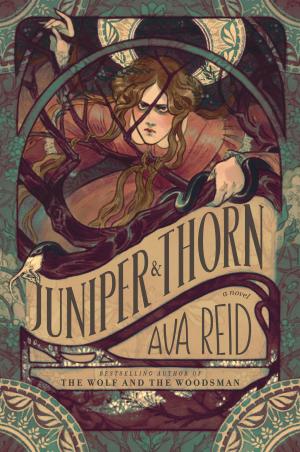 Juniper & Thorn by Ava Reid Free Download