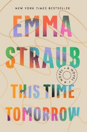 This Time Tomorrow by Emma Straub Free Download