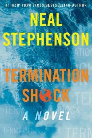 Termination Shock by Neal Stephenson Free Download
