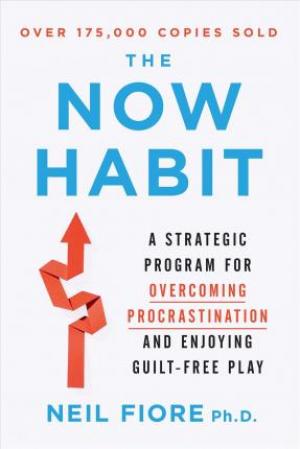 The Now Habit by Neil A. Fiore Free Download