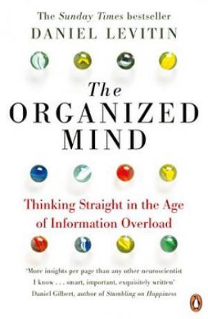 The Organized Mind by Daniel J. Levitin Free Download