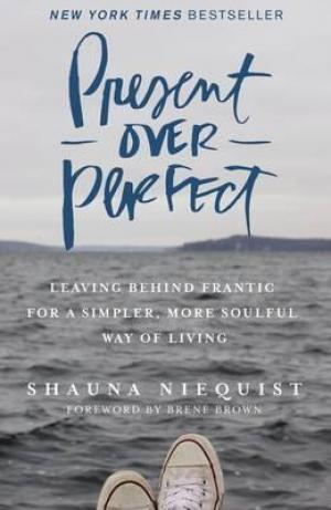 Present Over Perfect Free Download