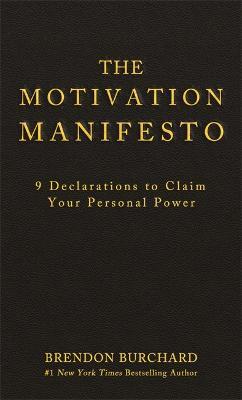 The Motivation Manifesto Free Download