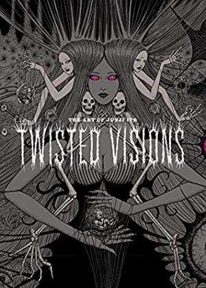 The Art of Junji Ito : Twisted Visions Free Download