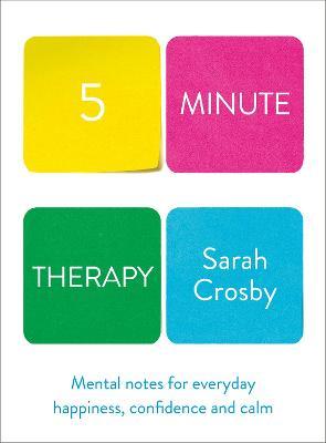 Five Minute Therapy by Sarah Crosby Free Download